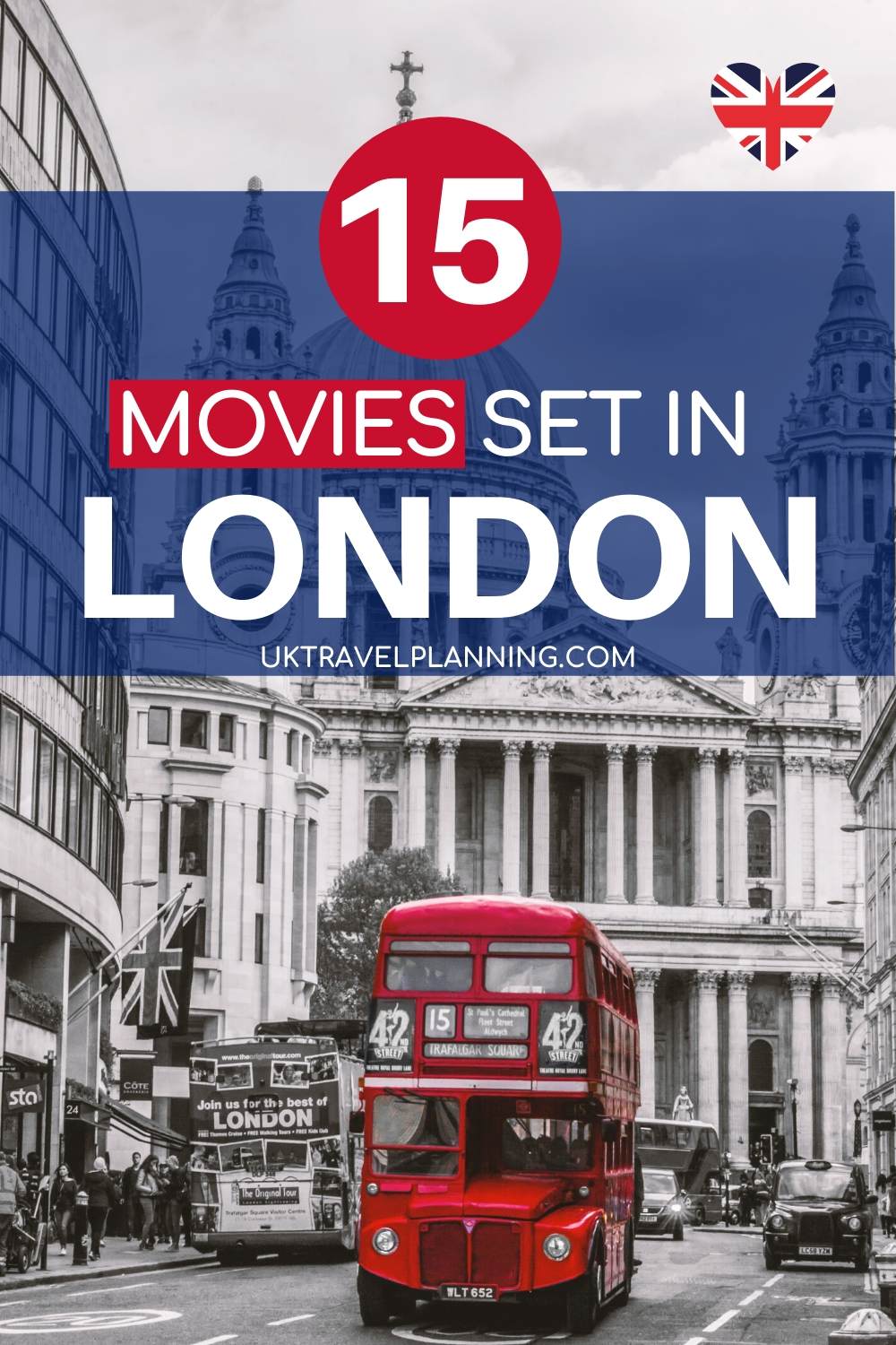 15 movies set in London (you have to watch!) UK Travel Planning