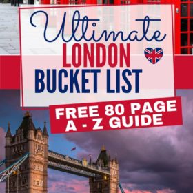 Ultimate London A Z Bucket List