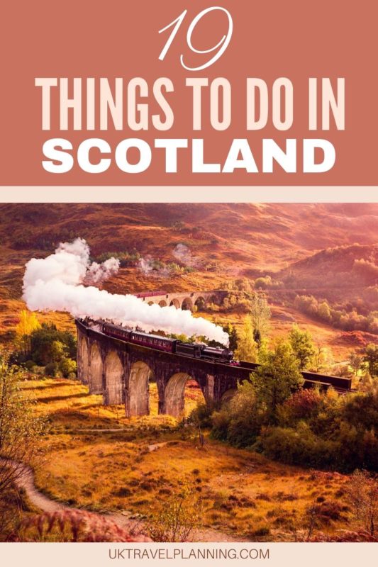 19 things to do in Scotland