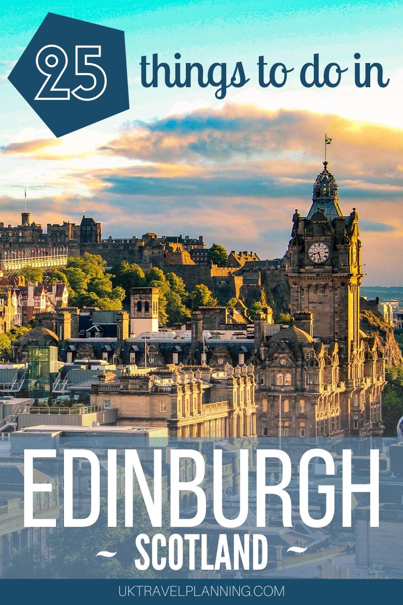 27 Things to do in Edinburgh (with map & practical tips)
