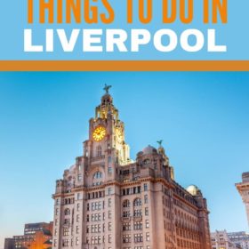 First timers guide to Liverpool 19 things to do and see