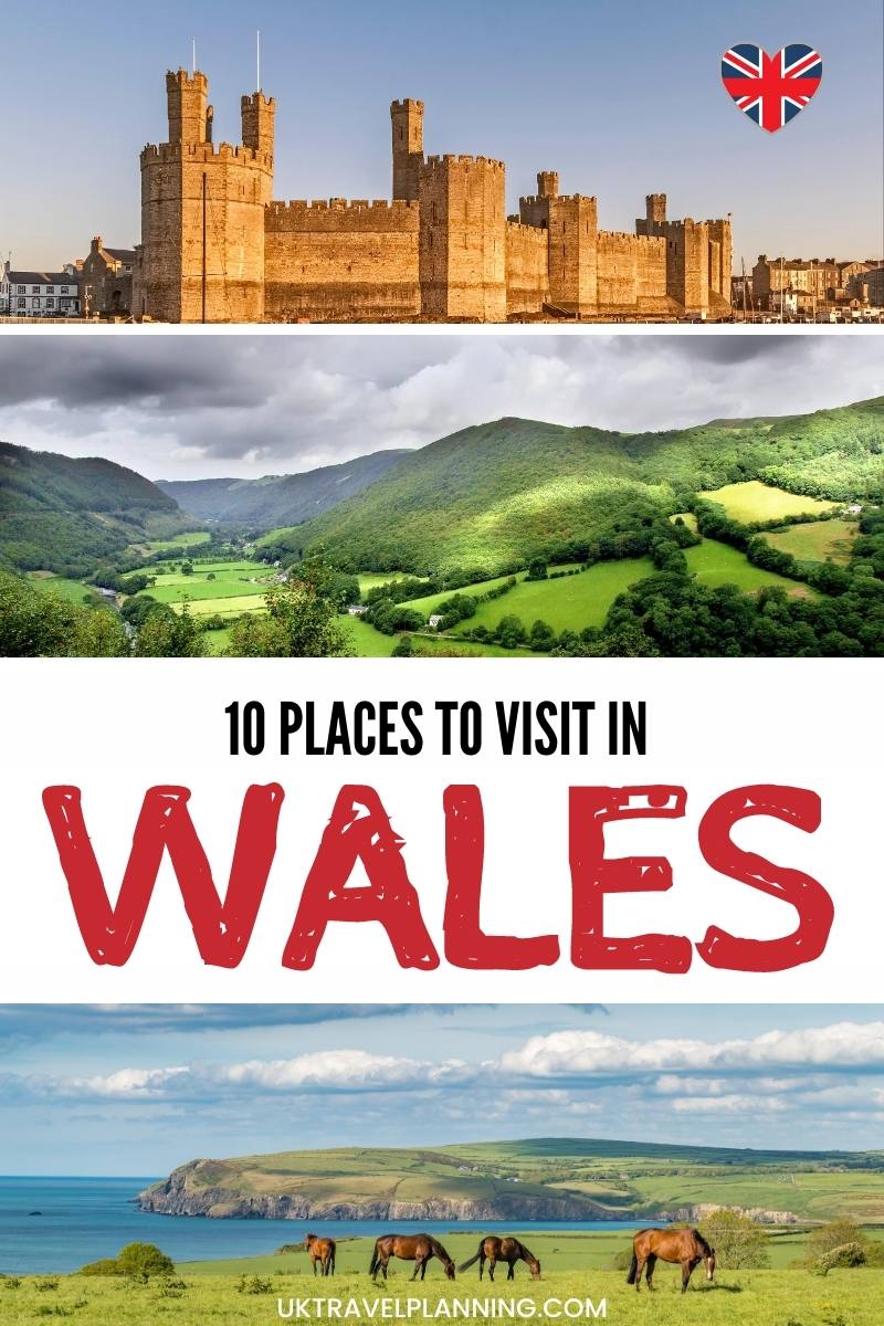 Top 10 places to visit in Wales (Best things to see & do)