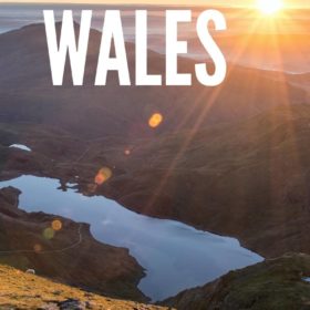 10 PLACES TO VISIT IN WALES BUCKET LIST