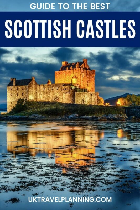 Guide to the best Scottish Castles