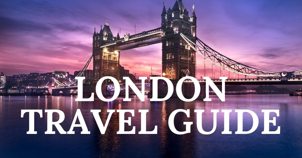 London Travel Guide UK Travel Planning