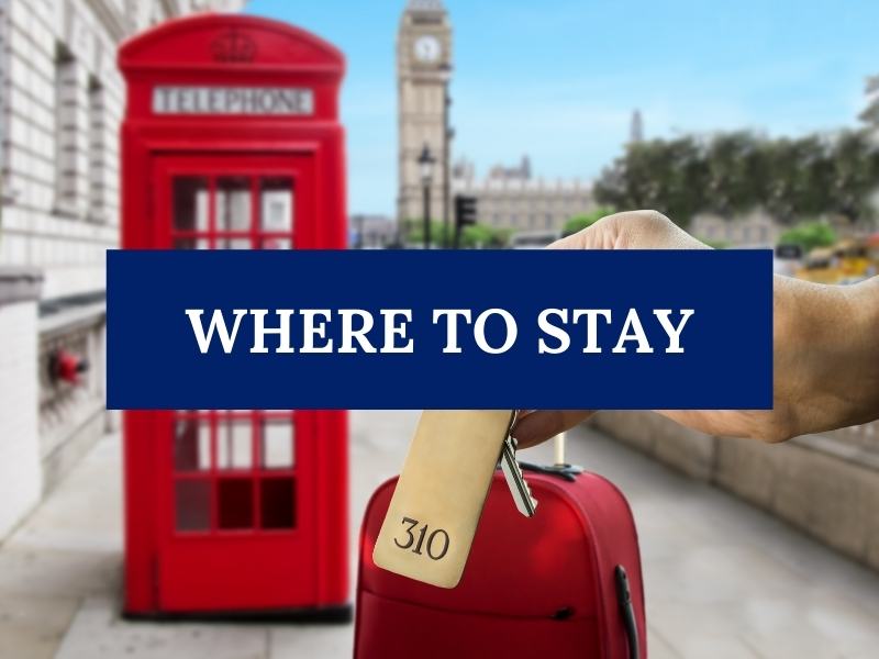 WHERE TO STAY UK