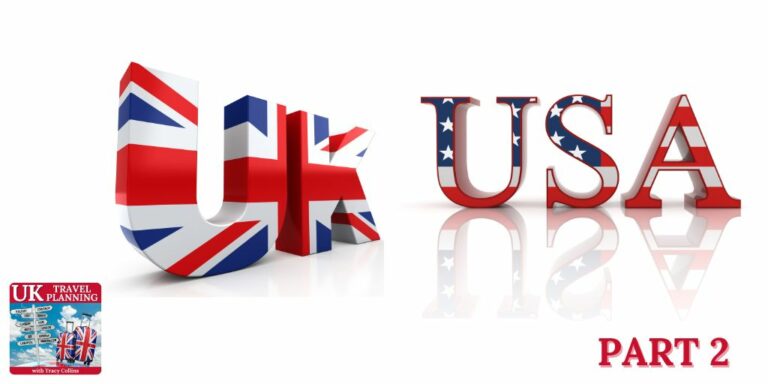 Episode 66 – UK versus US (Part 2) Exploring Cultural Differences from an American Perspective