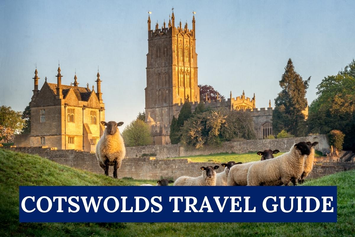 COTSWOLDS TRAVEL GUIDE 1