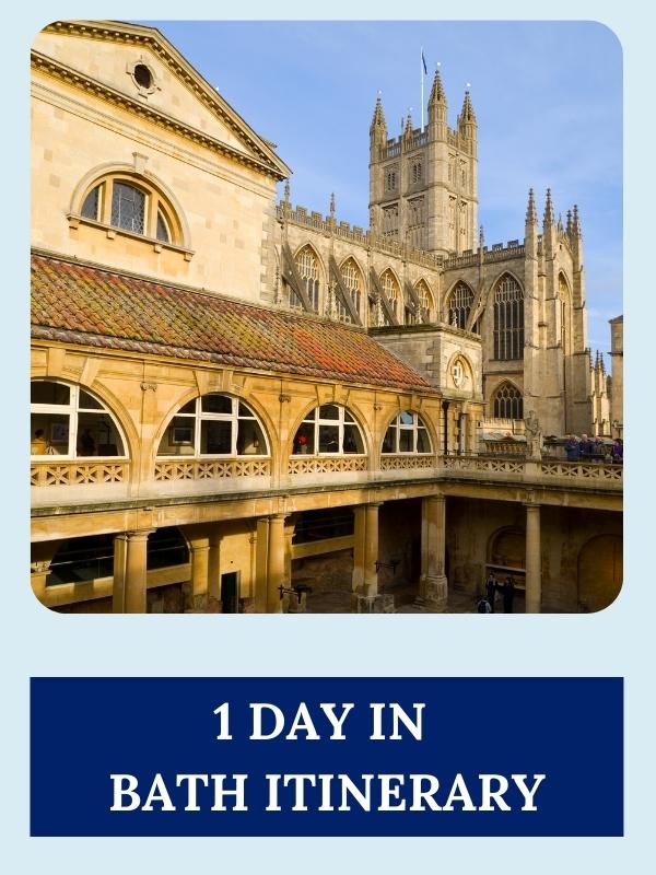 1 day in Bath itinerary.