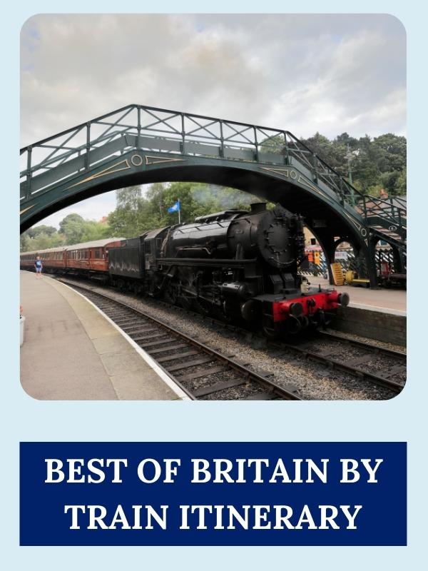 Best of Britain by rail itinerary.