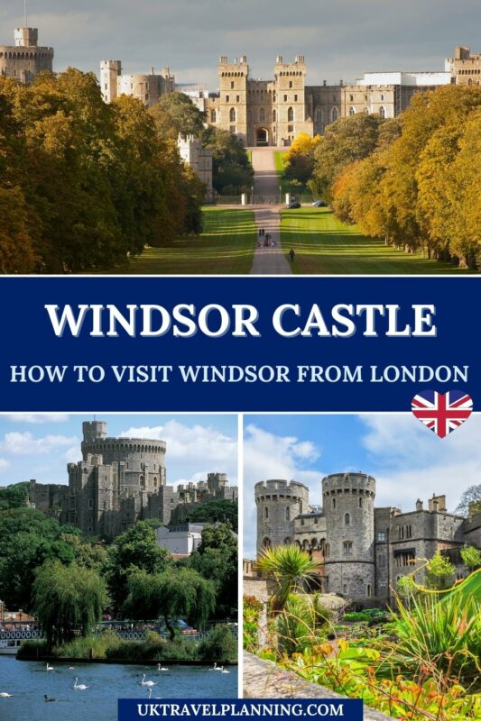 Discover the best ways and how to get to Windsor Castle from London