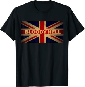 Bloody Hell T Shirt