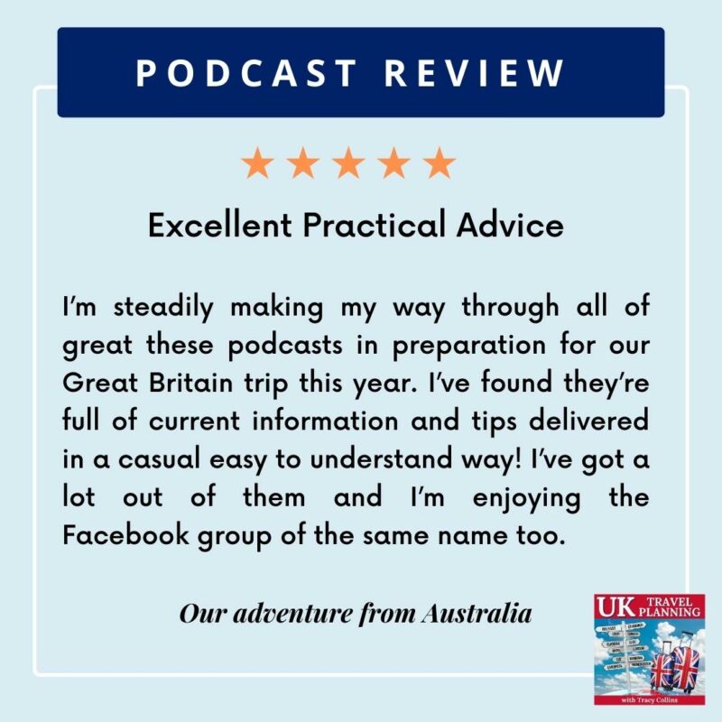 Podcast review for UK Travel planning.