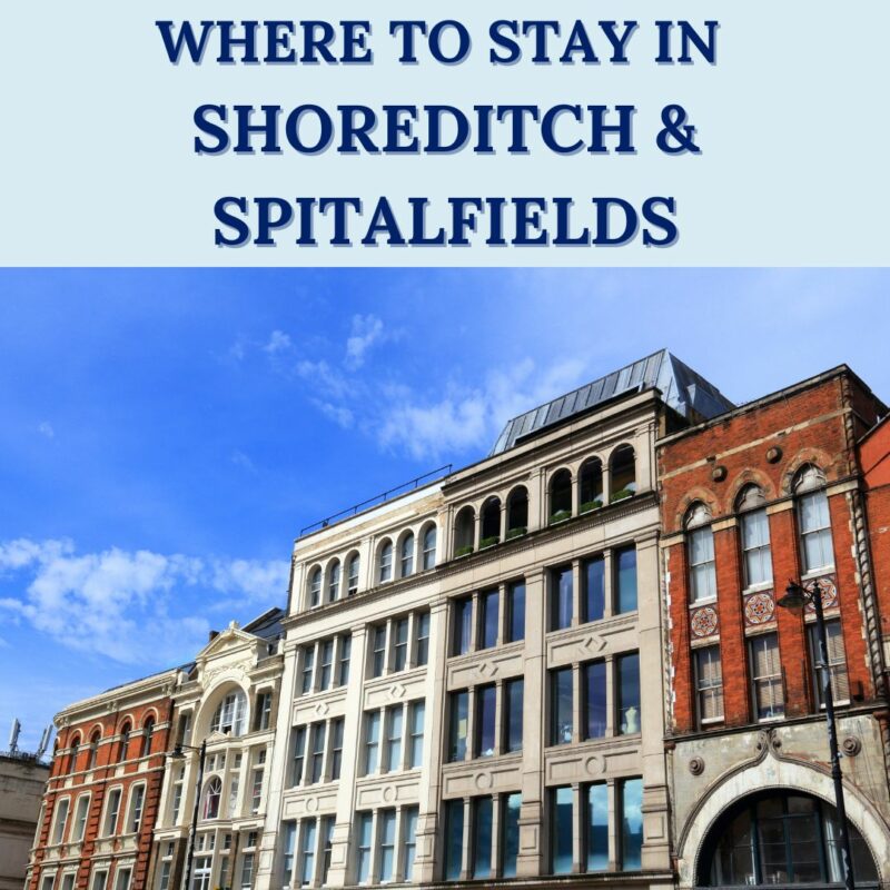 where to stay in shoreditch and spitalfields