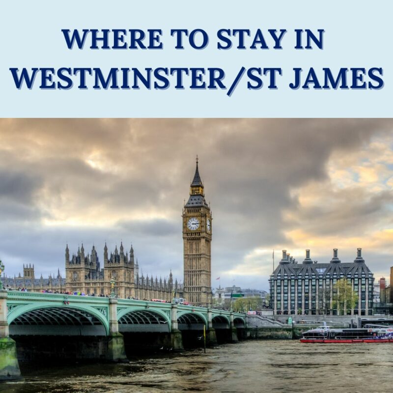 where to stay in westminster_st james