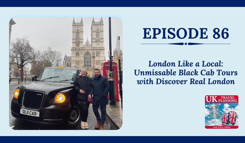 London Like a Local: Unmissable Black Cab Tours with Discover Real London