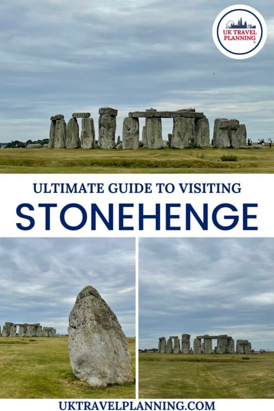 Ultimate Guide to Visiting Stonehenge