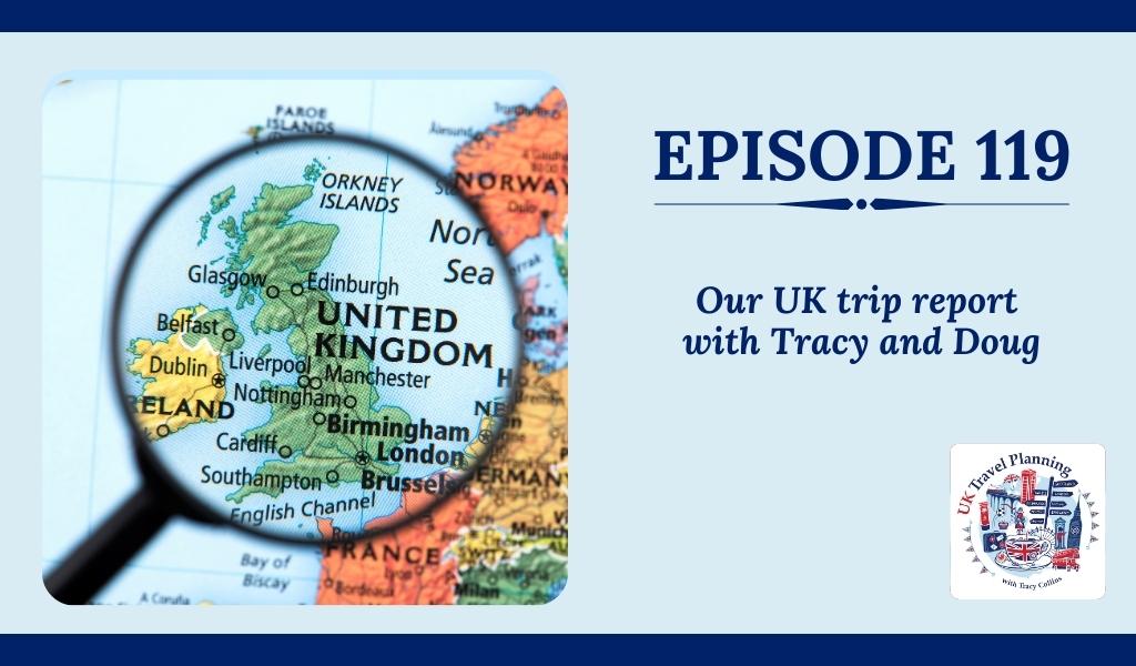 Episode 119 UKTP podcast