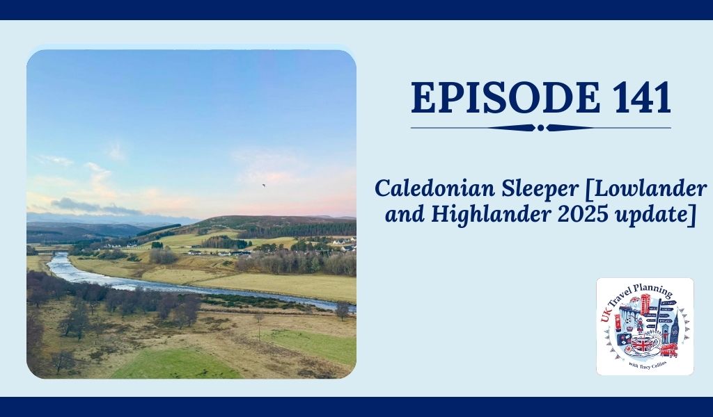 Episode 141 Caledonian Sleeper